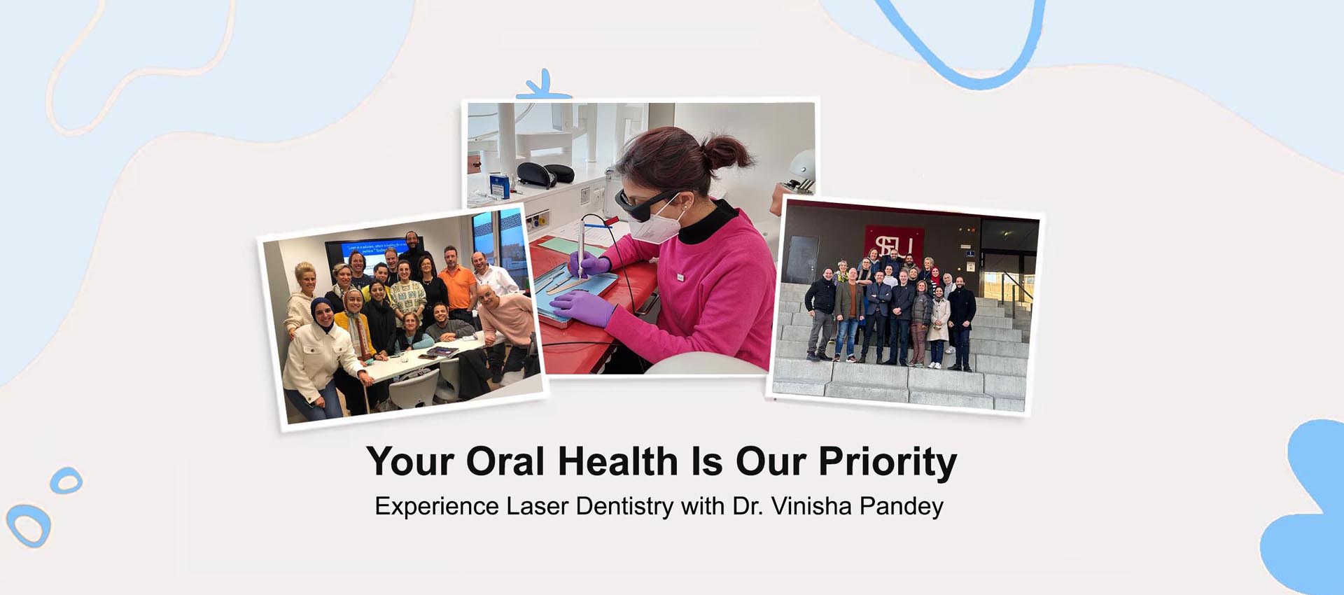 Dr. Vinisha Pandey Dentistry